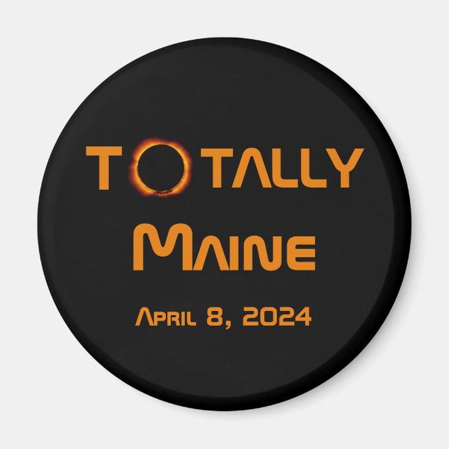 Total Maine 2024 Solar Eclipse Magnet (Framsidan)