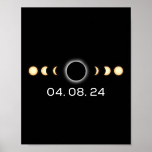 Total Solar Eclipse 04.08.2024 Totality Phases Poster