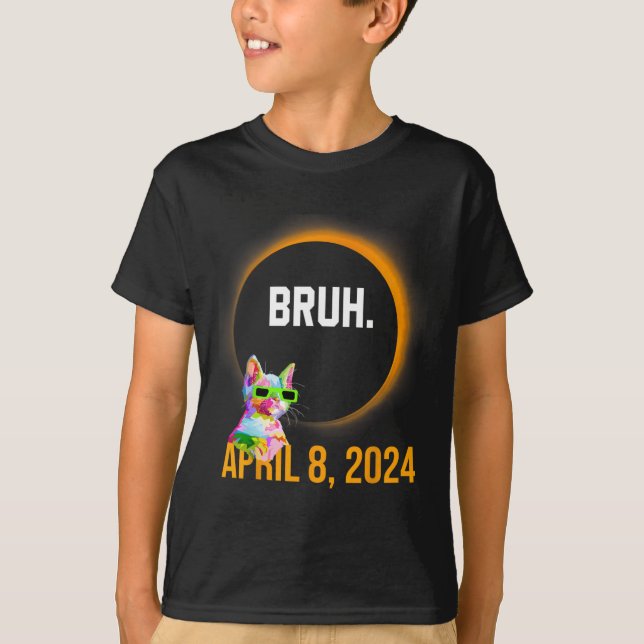 Total Solar Eclipse 2024 Roligt Cat Say Bruh Meme T Shirt (Framsida)