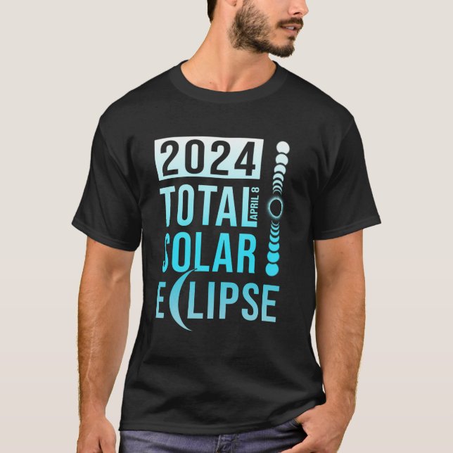 Total Solar Eclipse 2024 Totality 040824 T Shirt (Framsida)
