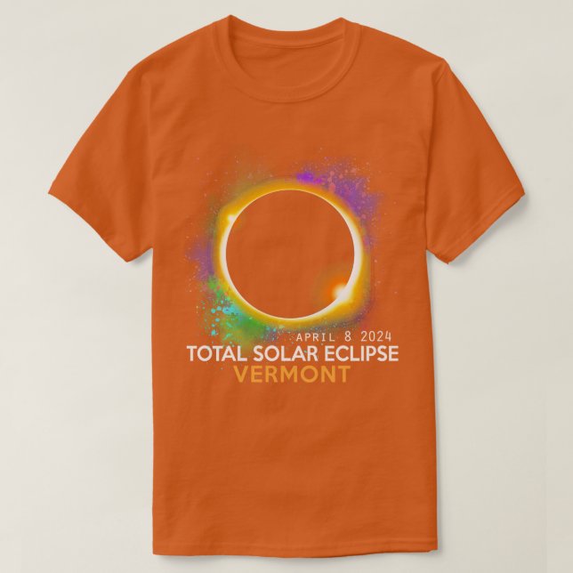 Total Solar Eclipse 2024 Totality 040824 Vermont L T Shirt (Design framsida)