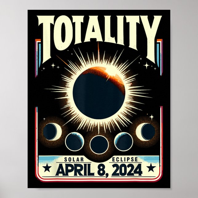 Total Solar Eclipse 2024 Totality Total Ecli Poster (Framsidan)