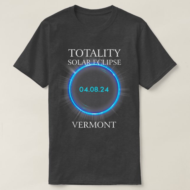 Total Solar Eclipse 2024 Vermont 040824 Astronomi T Shirt (Design framsida)
