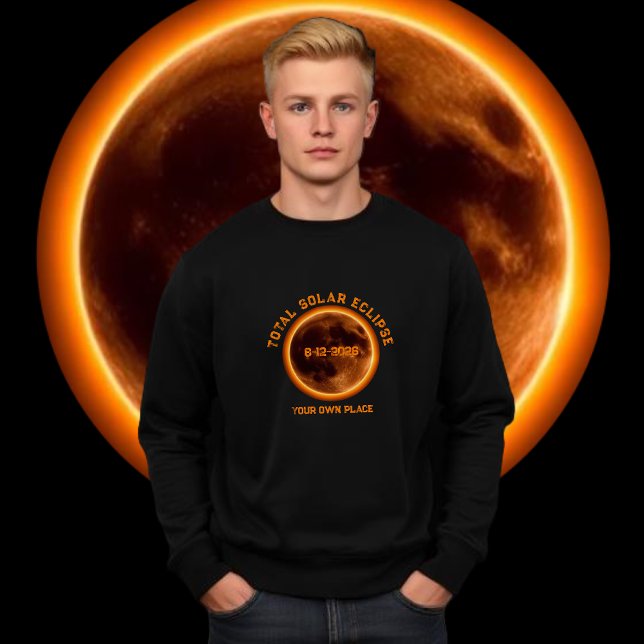 Total Solar Eclipse 2026 Lång Ärmad Tröja (Total Solar Eclipse 2026 Sweatshirt personalized with your own place)