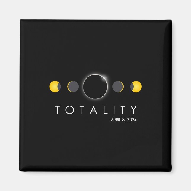 Total Solar Eclipse 8 april 2024 Phases Totality Magnet (Framsidan)