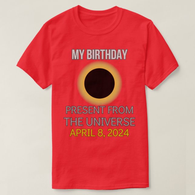 Total Solar Eclipse April 8 2024 Bästa födelsedag  T Shirt (Design framsida)