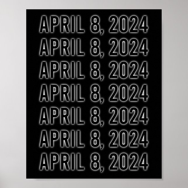 Total Solar Eclipse April 8 2024 Totality 1 Poster (Framsidan)