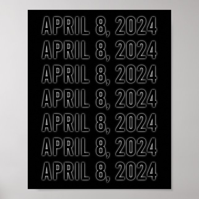 Total Solar Eclipse April 8 2024 Totality Poster (Framsidan)