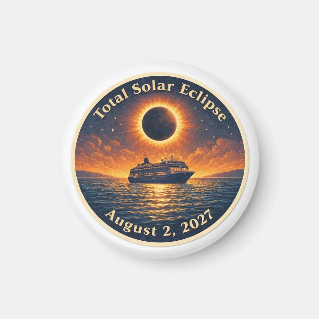 Total Solar Eclipse August 2 2027 cruise ship  Magnet (Framsidan)
