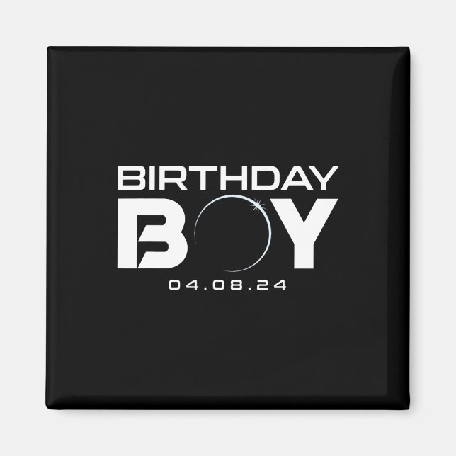 Total Solar Eclipse Birthday Boy 8 2024 Magnet (Framsidan)