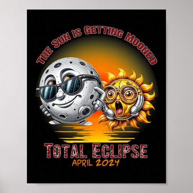 Total Solar Eclipse Chase April 2024 Sol Is Gettin Poster (Framsidan)