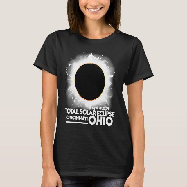 Total Solar Eclipse Cincinnati Ohio 8 april 2024 t T Shirt (Framsida)