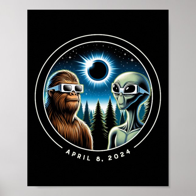 Total Solar Eclipse Funny Bigfoot Alien April-datu Poster (Framsidan)