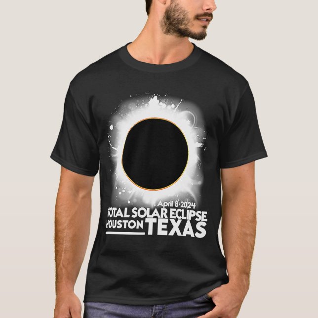 Total Solar Eclipse HOUSTON TEXAS 8 april 2024 ton T Shirt (Framsida)