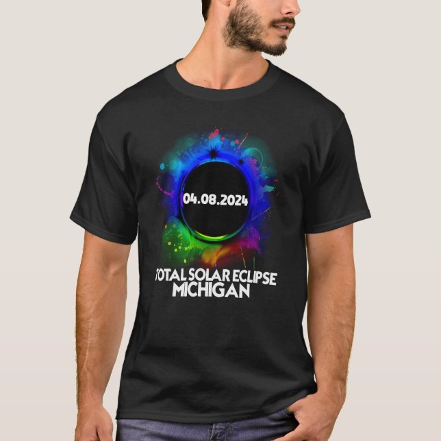 Total Solar Eclipse Michigan 2024 Colorful Totalit T Shirt (Framsida)