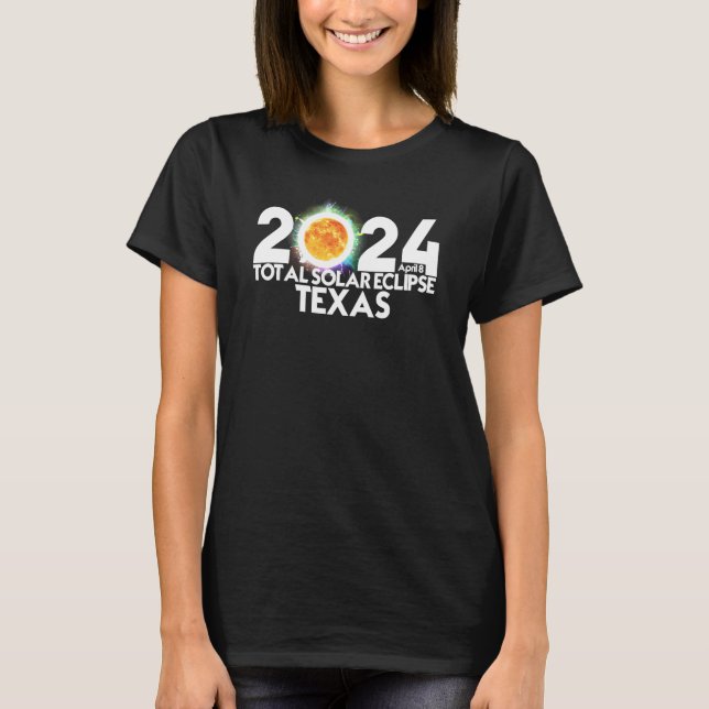 Total Solar Eclipse TEXAS 2024 American Totality T Shirt (Framsida)