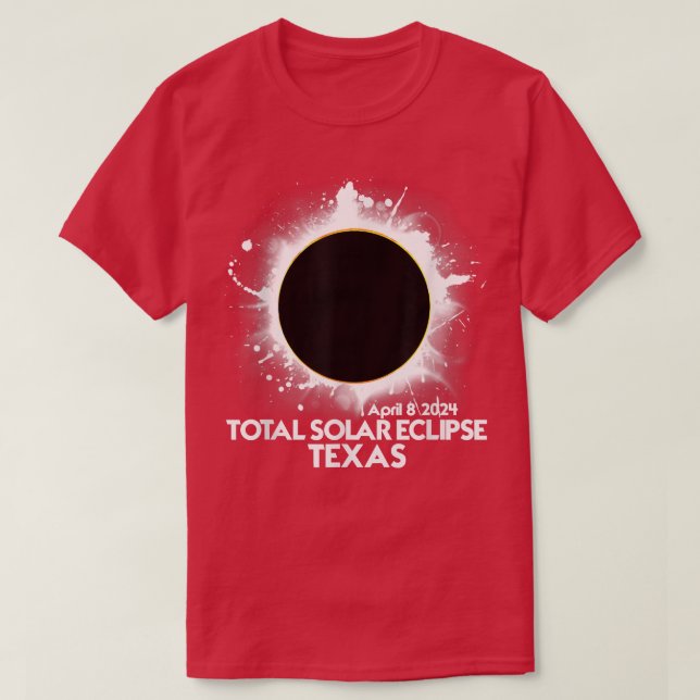 Total Solar Eclipse TEXAS 2024 American Totality T T Shirt (Design framsida)