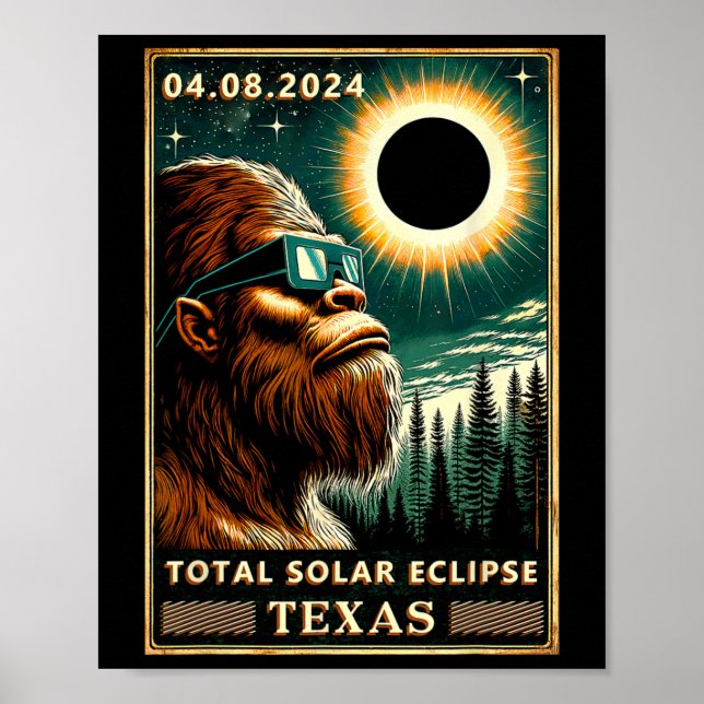 Total Solar Eclipse Texas 2024 Bigfoot Eclipse Gle Poster (Framsidan)