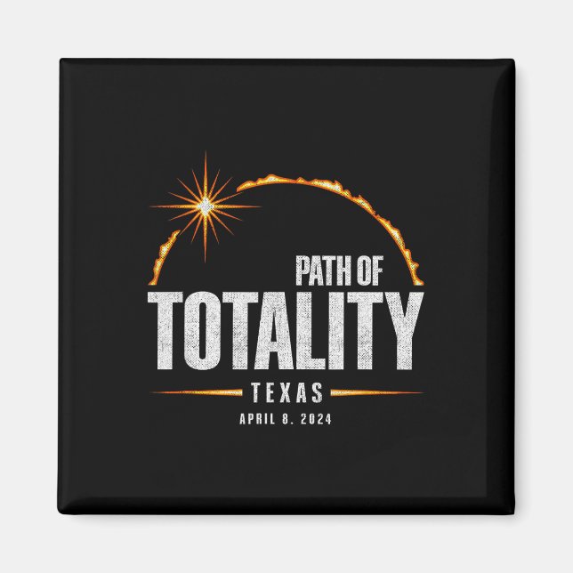 Total Solar Eclipse Texas - Total Eclipse 2024 Magnet (Framsidan)