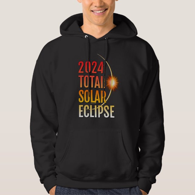 Total Solar Eclipse Totality April 8  2024 11 Hoodie (Framsida)