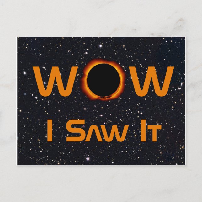 Total Solar Eclipse WOW jag såg den Vykort (Framsida)