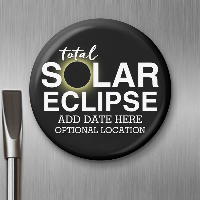 Total solcellsklipse - 2024 eller anpassningsbar magnet (Solar Eclipse Magnet)