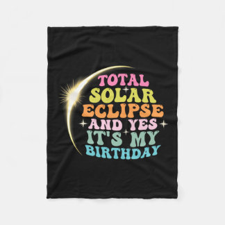 Total solenergi och Ja, det #39;s Min födelsedag A Fleecefilt