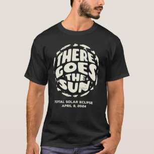 Total solförmörkelse 2024 Där går solen T Shirt