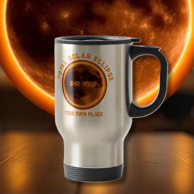 Total solförmörkelse 2026 - Din egen plats Resemugg (Total Solar Eclipse 2026- Your Own Place Travel Mug)