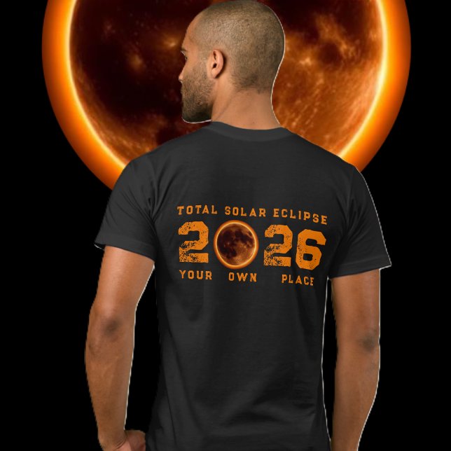 Total solförmörkelse 2026 t shirt (Total Solar Eclipse 2026 T-Shirt (Back Full) )