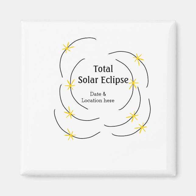 Total solförmörkelse lägg till datum plats halv so magnet (Framsidan)