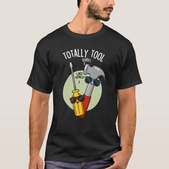 Total Verktyg Funny Handyman Pun Mörk BG T Shirt (Framsida)