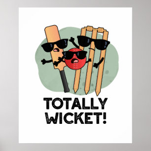 Total Wicket Funny Sports Cricket Pun Poster