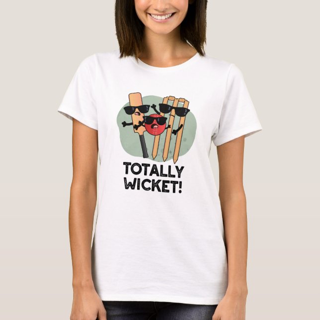 Total Wicket Funny Sports Cricket Pun T Shirt (Framsida)