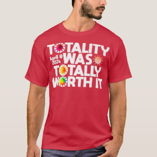 Totaliteten var helt värd det totala antalet solce t shirt