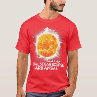 Totality Arkansas 2024 Total Solar Eclipse America T Shirt