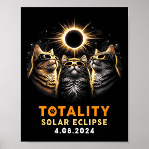 Totality Cats Wearing Solar Eclipse Gles 4.8.2024 Poster
