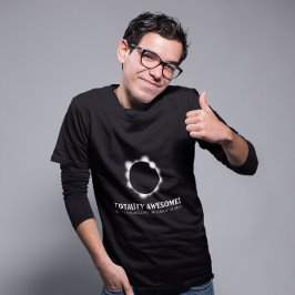 Totality Fantastisk Solar Eclipse T-shirt