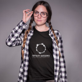 Totality Fantastisk Solar Eclipse T-shirt