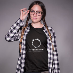 Totality Fantastisk Solar Eclipse T-shirt