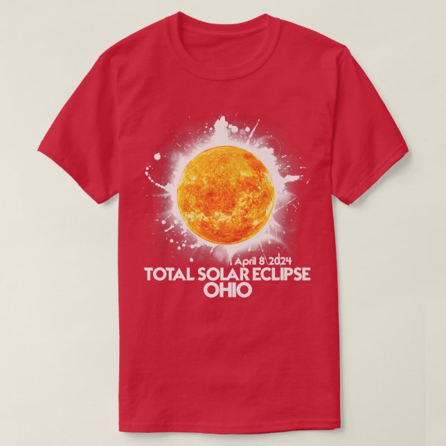 Totality OHIO 2024 Total Solar Eclipse T Shirt (Design framsida)