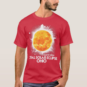 Totality OHIO 2024 Total Solar Eclipse T Shirt