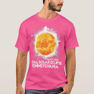 Totality Pennsylvania 2024 Total Solar Eclipse Ame T Shirt