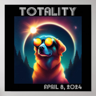 Totality Solar Eclipse April 8 2024 Rolig hund Poster