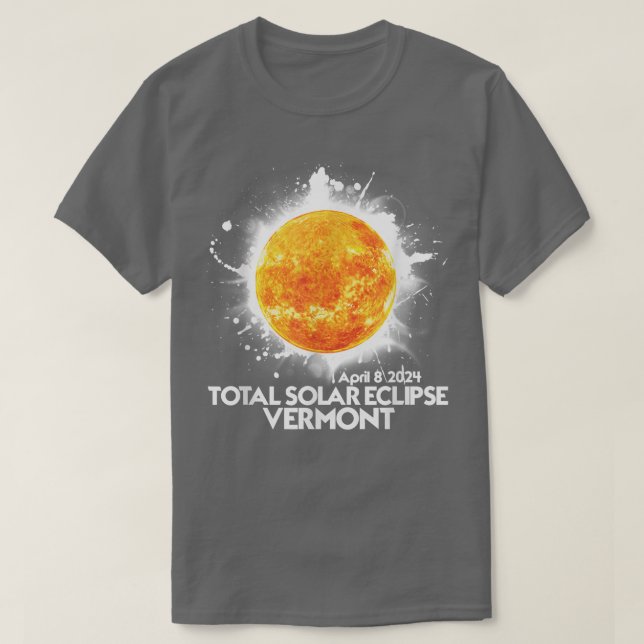 Totality VERMONT 2024 American Total Solar Eclipse T Shirt (Design framsida)