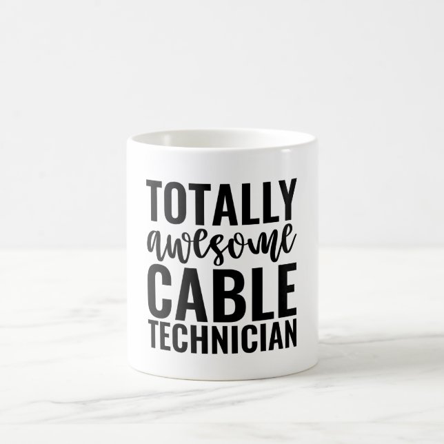  Totally Awesome Cable Technician Kaffemugg (Center)