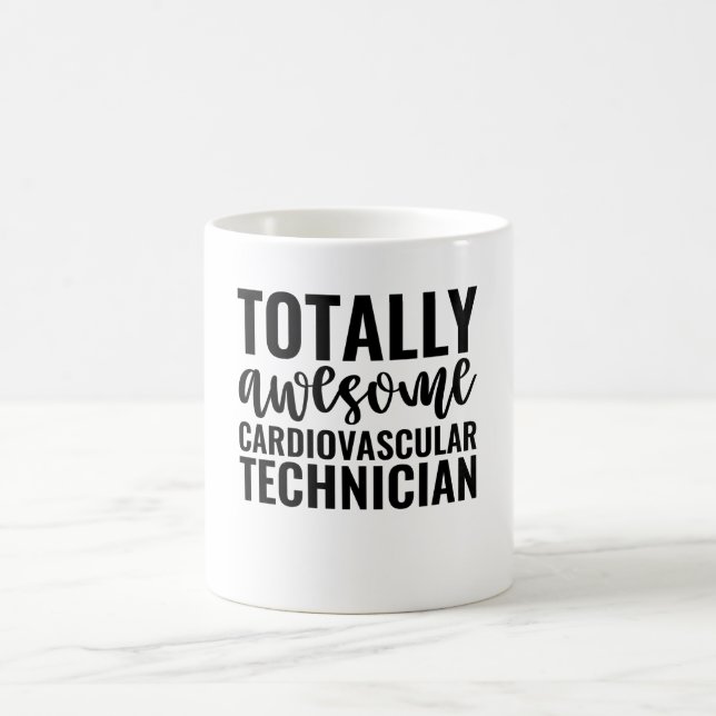 Totally Awesome Cardiovascular Technician Kaffemugg (Center)