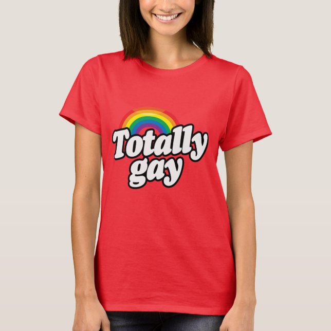TOTALLY GAY RAINBOW -.png Tee (Framsida)
