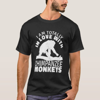 Totally In Love With Chimpanzee Monkeys Pygmy Chim T Shirt