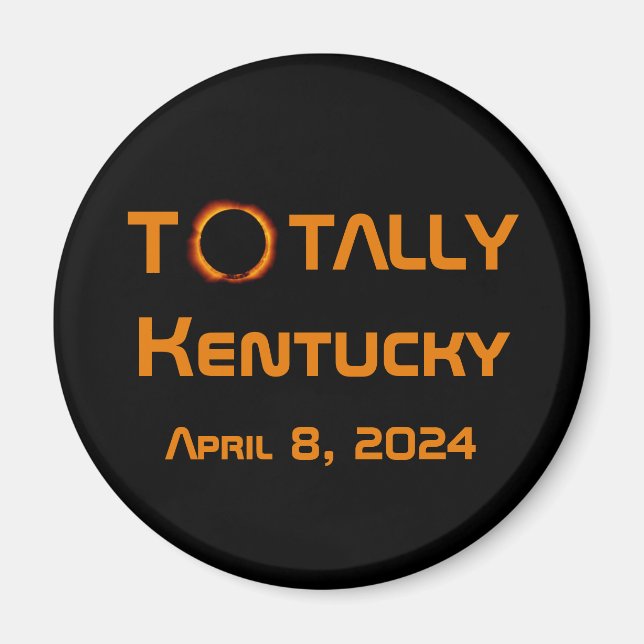 Totally Kentucky 2024 Solar Eclipse Magnet (Framsidan)